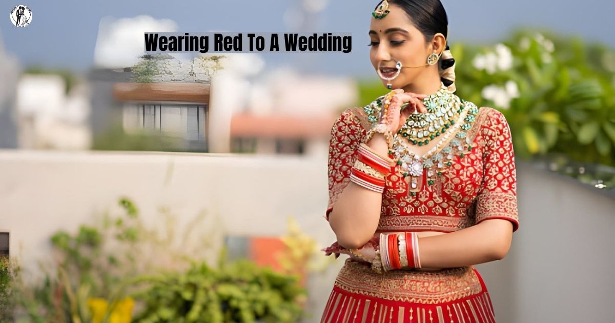 Wearing Red To A Wedding