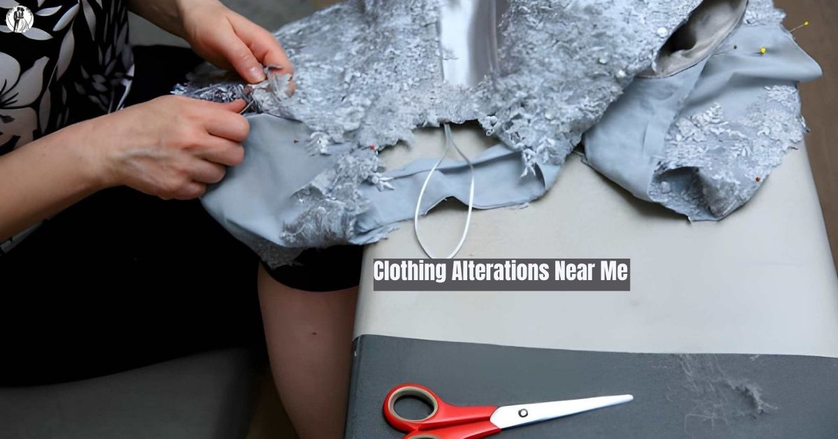 Clothing Alterations Near Me
