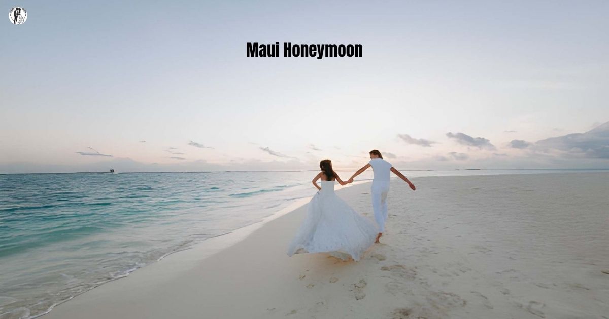 Maui Honeymoon