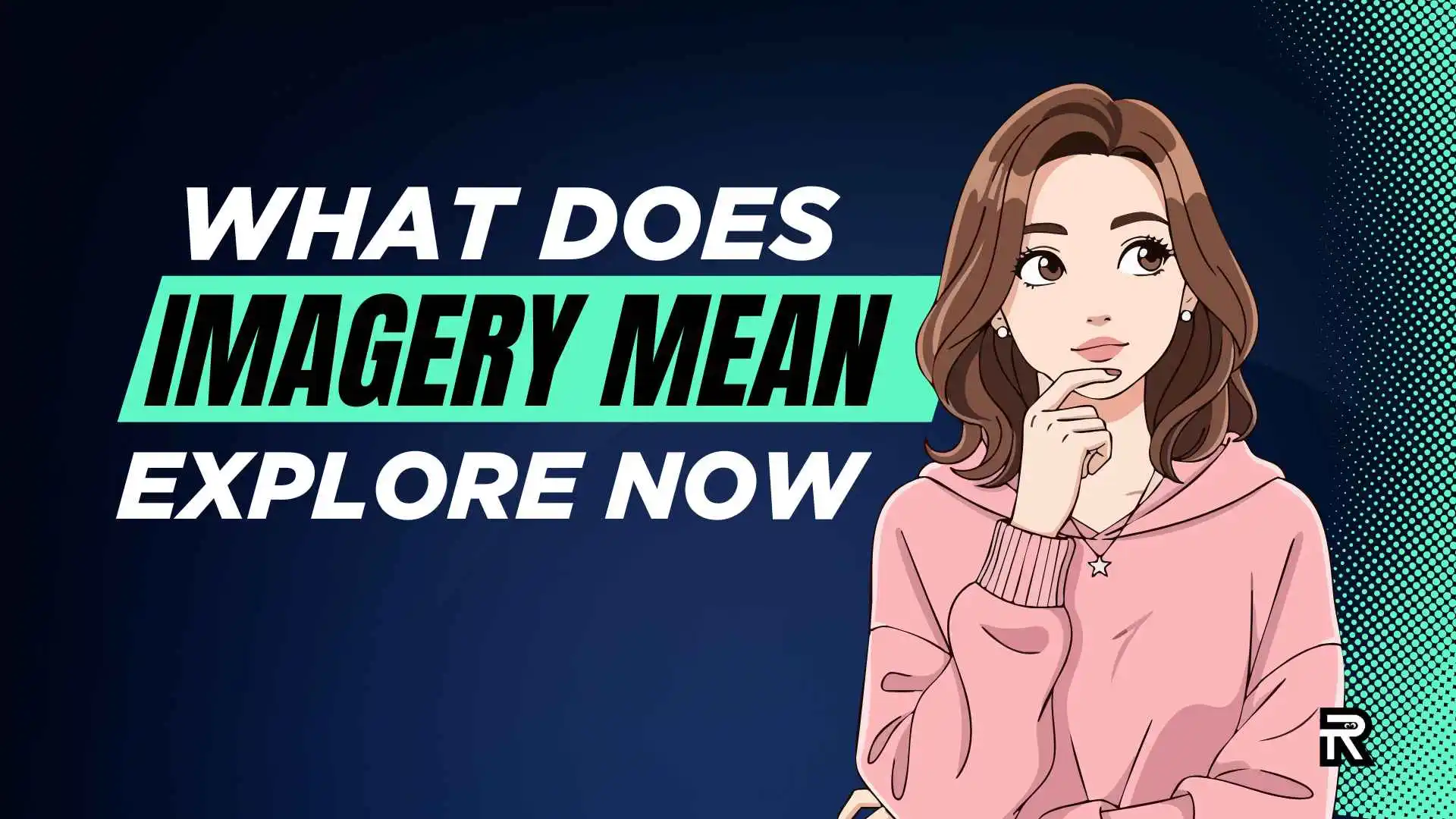 What Does Imagery Mean