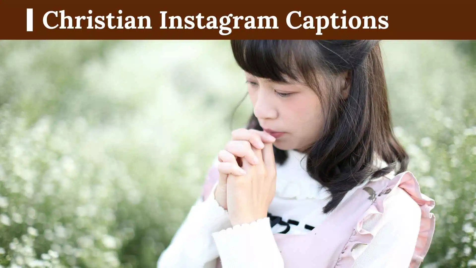 Christian Instagram Captions