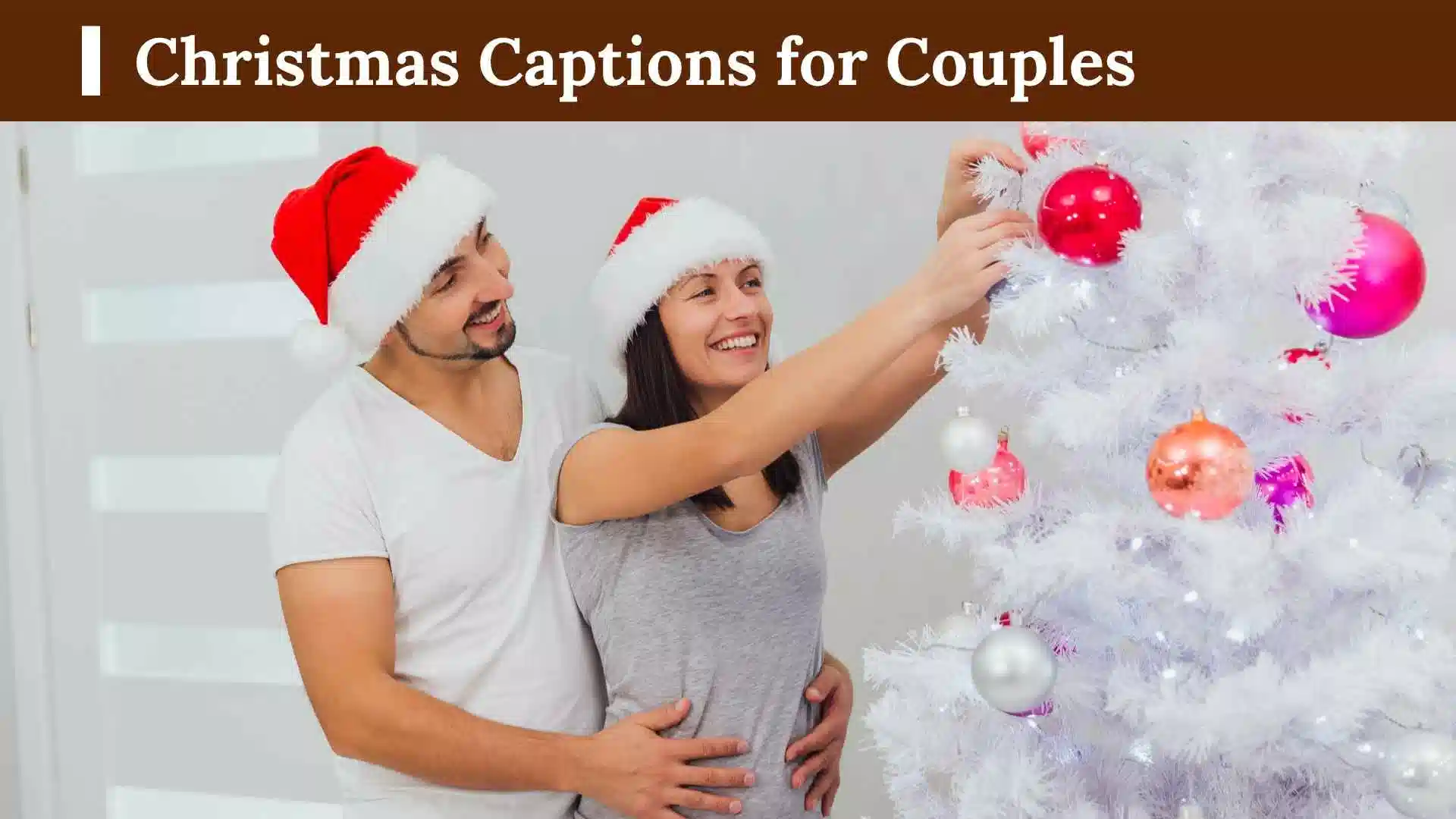 Christmas Captions for Couples