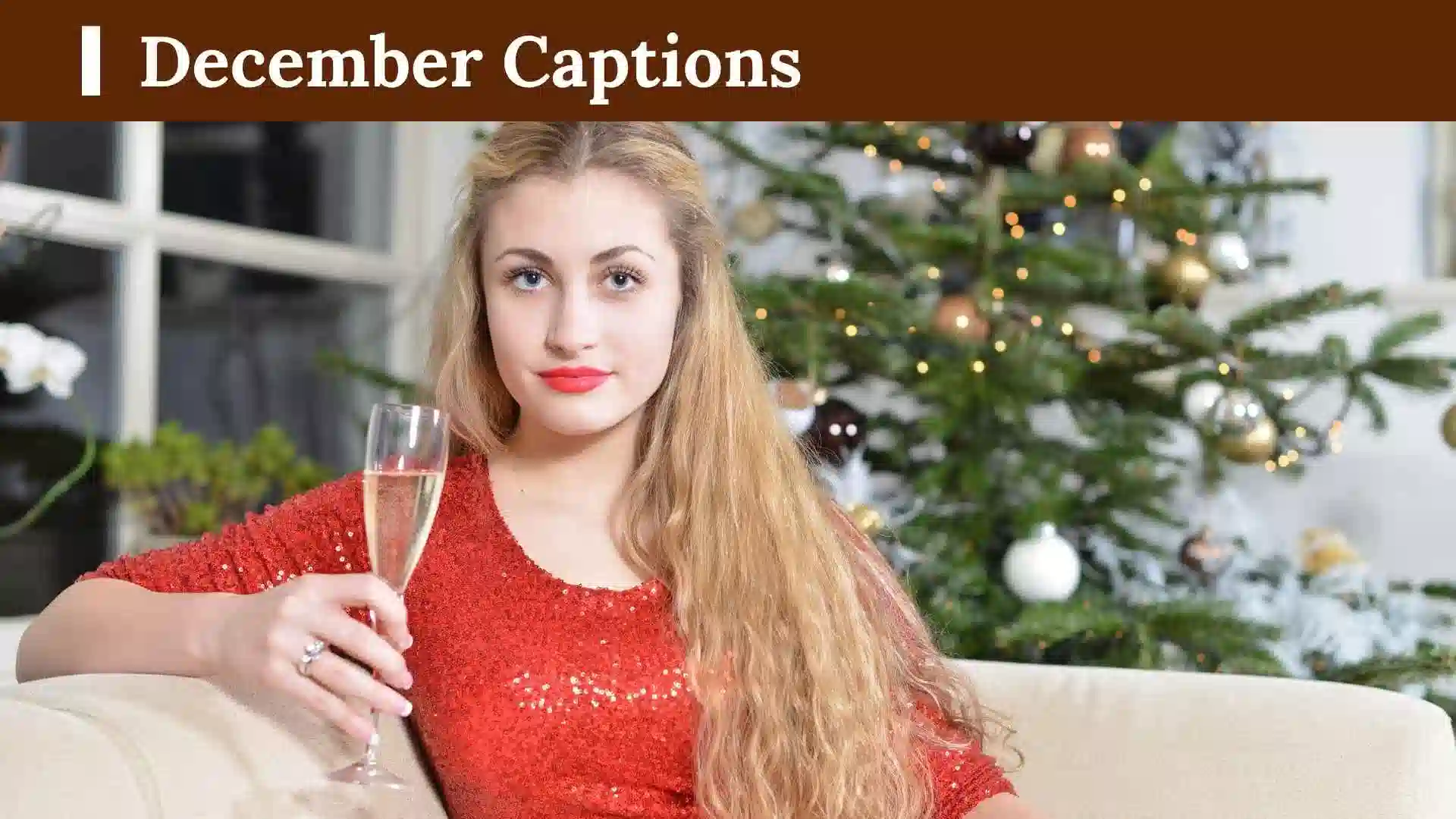 December Captions