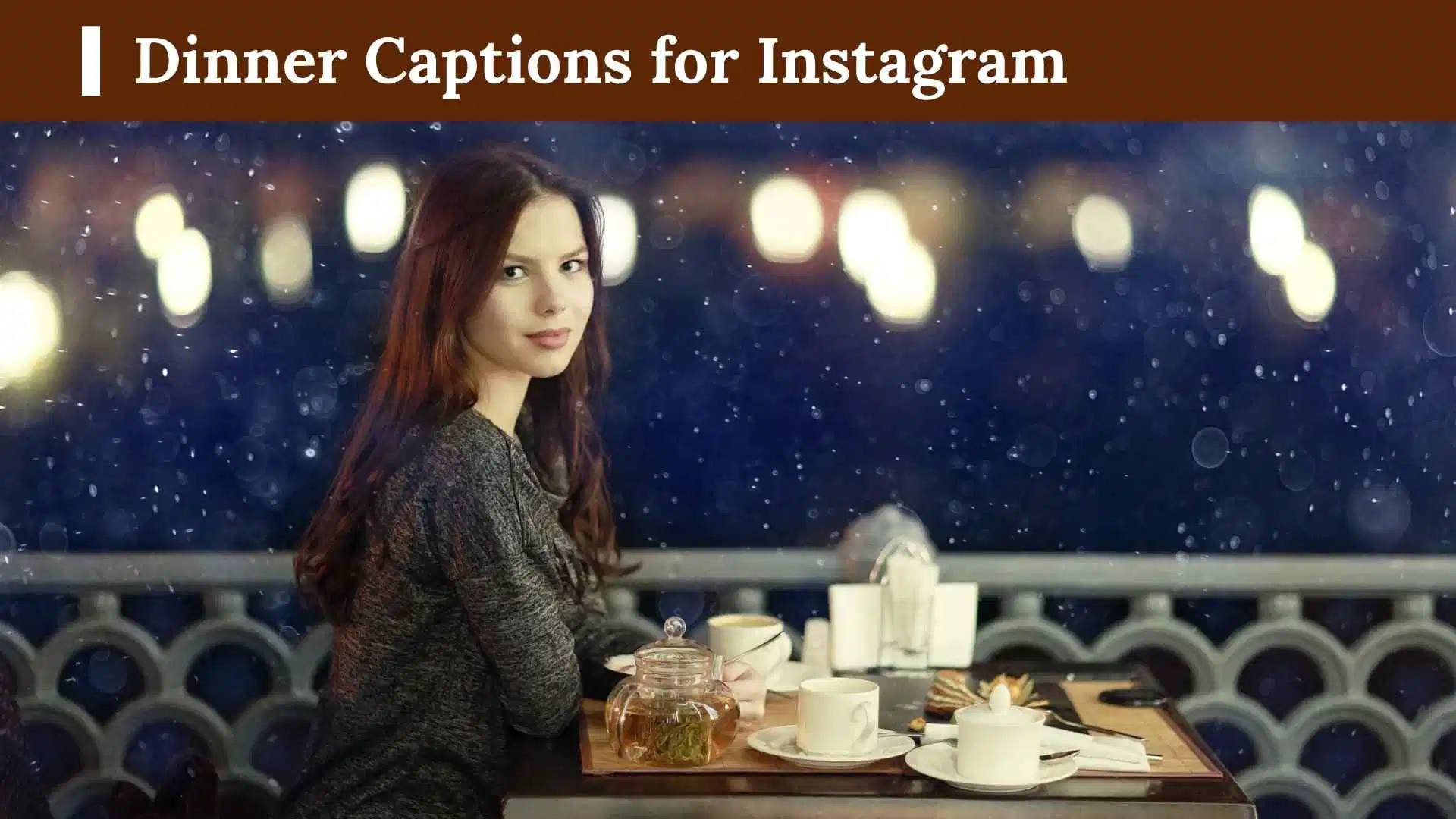 Dinner Captions for Instagram