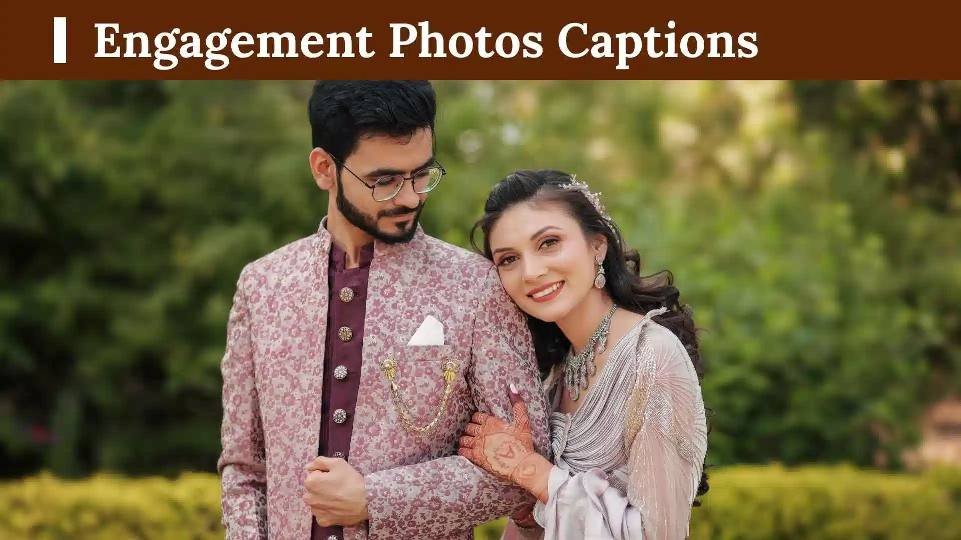 Engagement Photos Captions