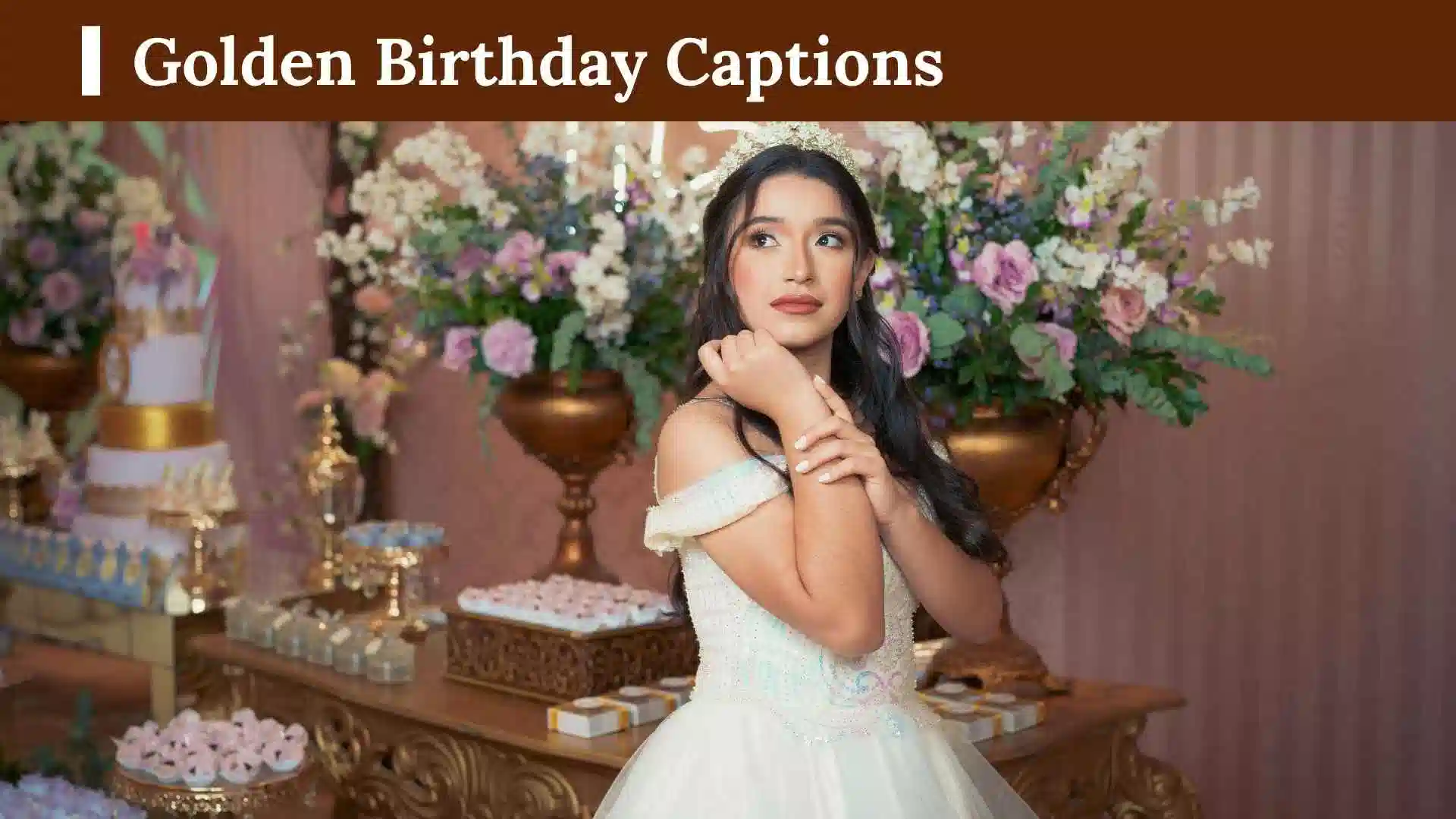 Golden Birthday Captions