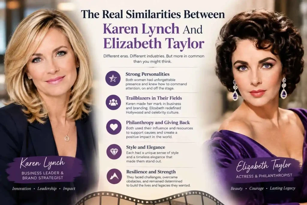 Karen Lynch and Elizabeth Taylor