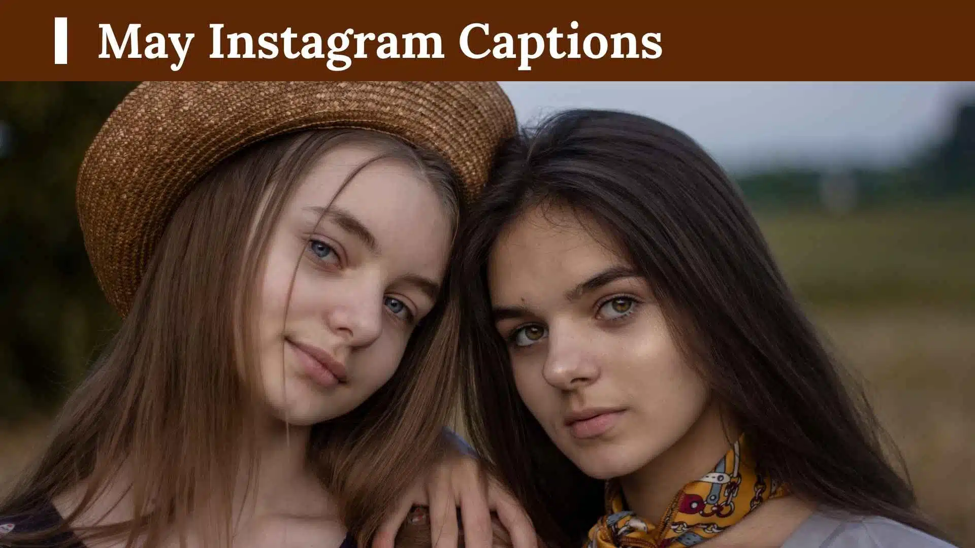 May Instagram Captions
