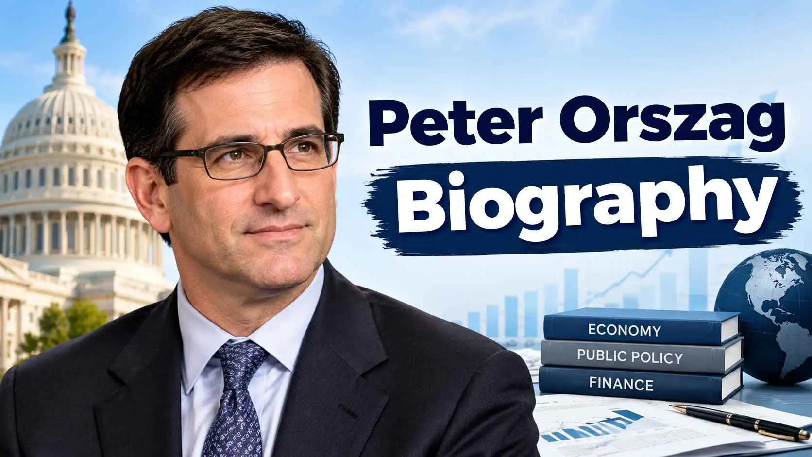 Peter Orszag Biography