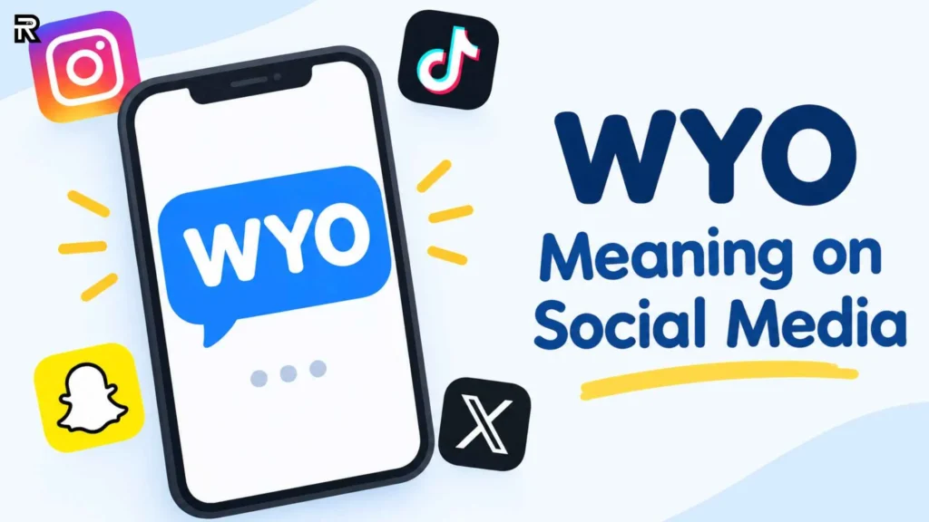 WYO Meaning in Text