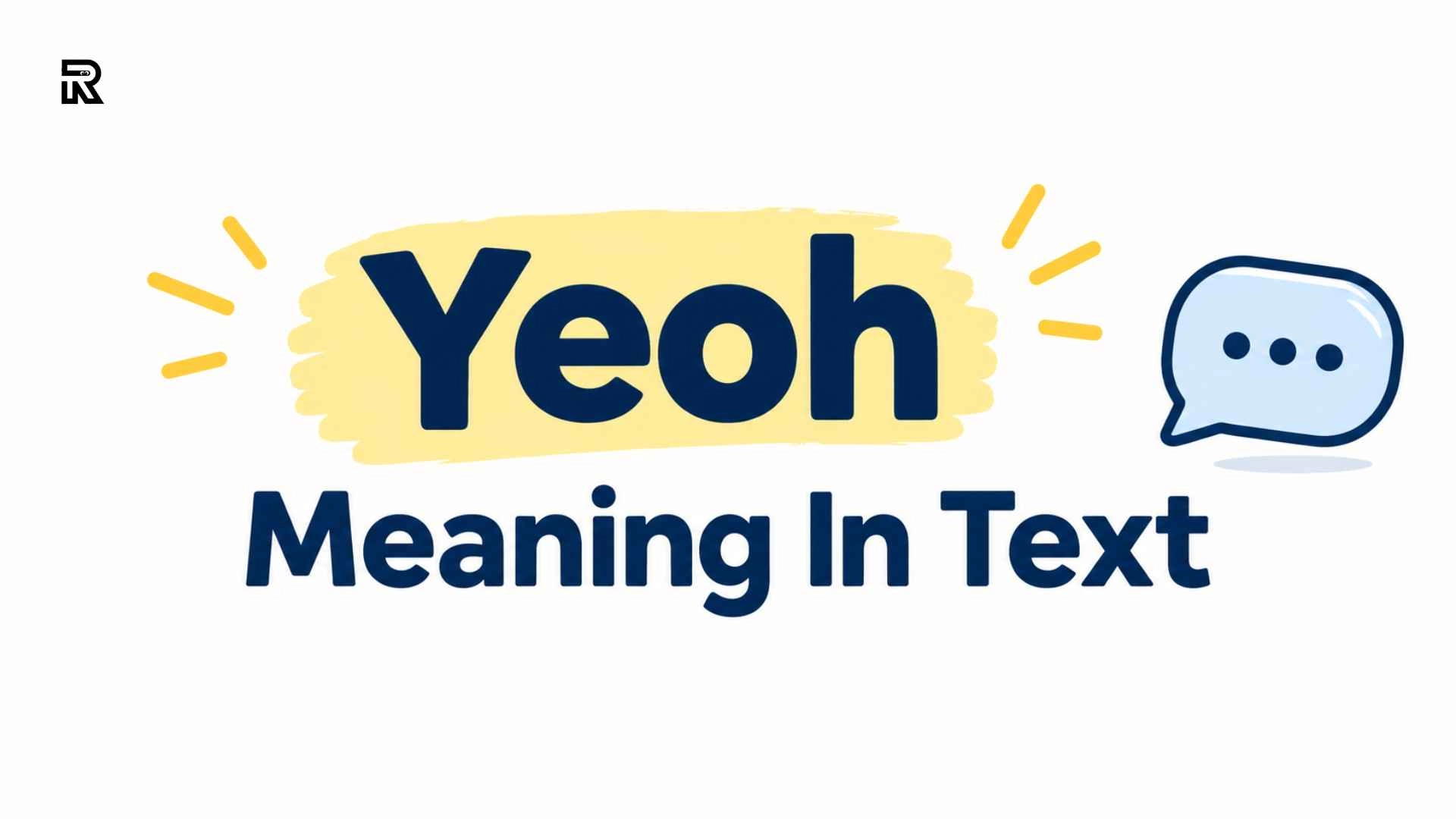 Yeoh Meaning In Text